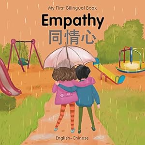 Seller image for My First Bilingual BookEmpathy (EnglishChinese) by Milet Publishing [Board book ] for sale by booksXpress