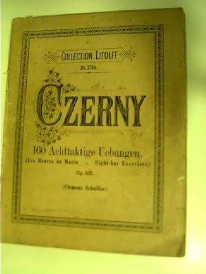 Collection Litolff No. 1784. CZERNY, 160 achttaktige Übungen, (Les Heures du Martin-Eigth-bar Exe...