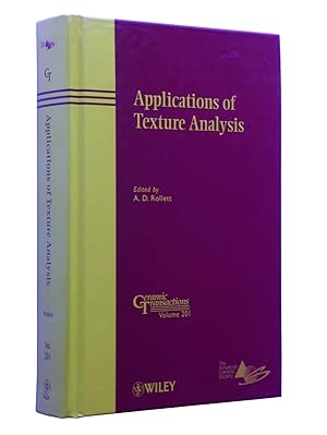 Seller image for Applications of Texture Analysis: Ceramic Transactions, Volume 201 for sale by Bowman Books