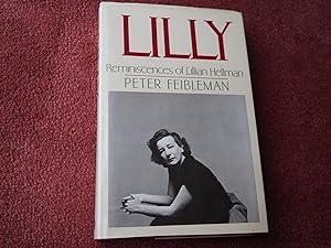 Seller image for LILLY - REMINISCENCES OF LILLIAN HELLMAN for sale by Ron Weld Books