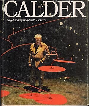 Immagine del venditore per Calder, an autobiography with pictures venduto da Messinissa libri