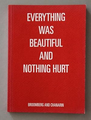 Bild des Verkufers fr Everything was Beautiful and Nothing Hurt zum Verkauf von VintagePhotoBooks