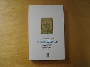 Seller image for Zycie codzienne pierwszych chrzescijan for sale by Polish Bookstore in Ottawa