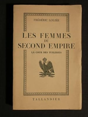 Seller image for les femmes du second empire for sale by secretdulivre