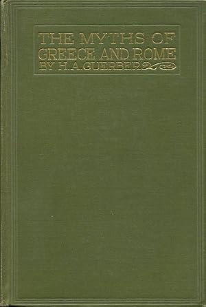 The Myths of Greece and Rome