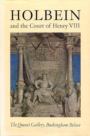 Seller image for Holbein and the Court of Henry VIII for sale by Godley Books