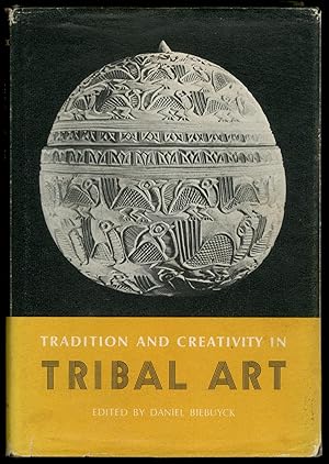 Bild des Verkufers fr Tradition and Creativity in Tribal Art zum Verkauf von Between the Covers-Rare Books, Inc. ABAA