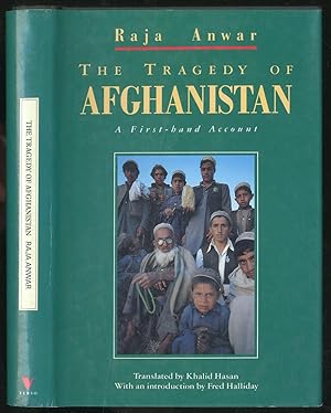 Bild des Verkufers fr The Tragedy of Afghanistan: A First-Hand Account zum Verkauf von Between the Covers-Rare Books, Inc. ABAA