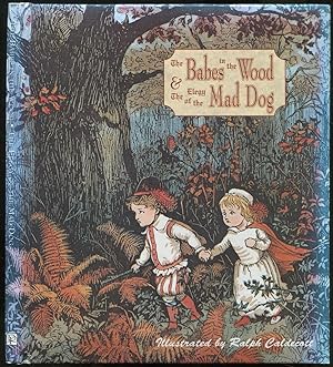 Imagen del vendedor de The Babes in the Wood & An Elegy on the Death of a Mad Dog a la venta por Between the Covers-Rare Books, Inc. ABAA