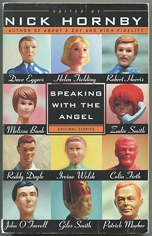 Bild des Verkufers fr Speaking with the Angel: Original Stories zum Verkauf von Between the Covers-Rare Books, Inc. ABAA