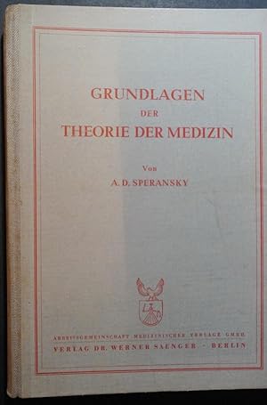 Grundlagen der Theorie der Medizin. Berechtigte Übersetzung ins Deutsche v. K. R. v. Roques.