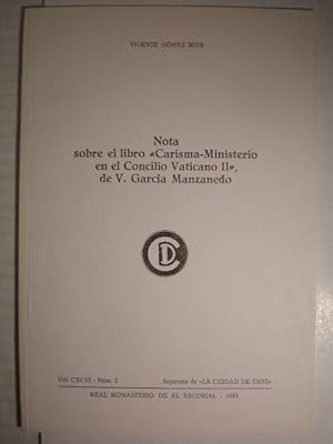 Immagine del venditore per Nota sobre el libro Carisma-Ministerio en el Concilio Vaticano II, de V. Garca Manzanedo venduto da Librera Antonio Azorn