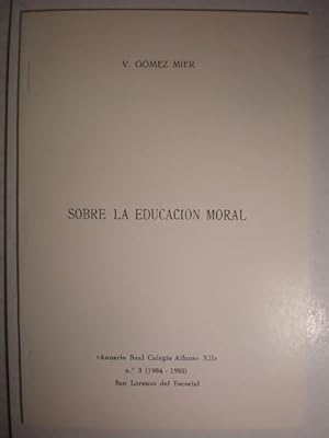 Immagine del venditore per Sobre la educacin moral venduto da Librera Antonio Azorn