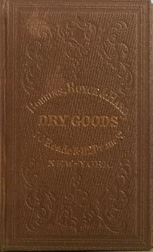 Foreign and Domestic Dry Goods, Yankee Notions, Hosiery, White Goods, Etc. Etc. Etc.