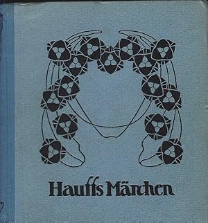 Ausgewählte Märchen von Wilhelm Hauff. Bilder von Karl Fahringer.