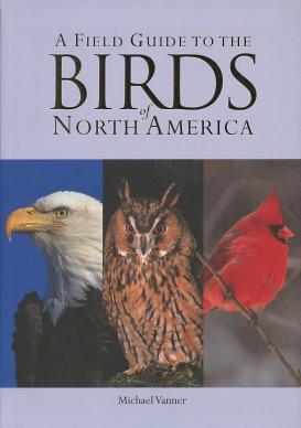Seller image for A Field Guide To The Birds of North America for sale by Kenneth A. Himber