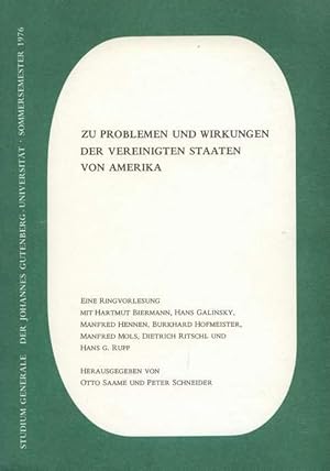 Bild des Verkufers fr Zu Problemen und Wirkungen der Vereinigten Staaten von Amerika. zum Verkauf von Antiquariat Dennis R. Plummer