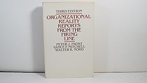 Seller image for Organizational reality: Reports from the firing line for sale by Gene The Book Peddler