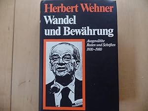 Wandel und Bewährung : ausgew. Reden u. Schriften ; 1930 - 1980. Mit e. Einl. von Günter Gaus