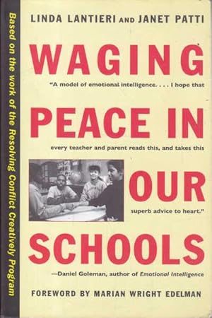 Seller image for Waging Peace in Our Schools for sale by Goulds Book Arcade, Sydney