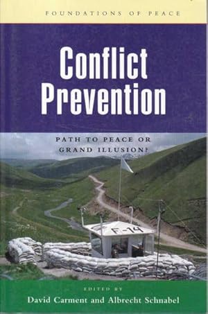 Seller image for Conflict Prevention: Path to Peace or Grand Illusion for sale by Goulds Book Arcade, Sydney