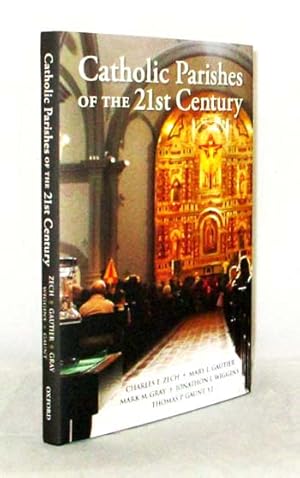 Bild des Verkufers fr Catholic Parishes of the 21st Century zum Verkauf von Adelaide Booksellers