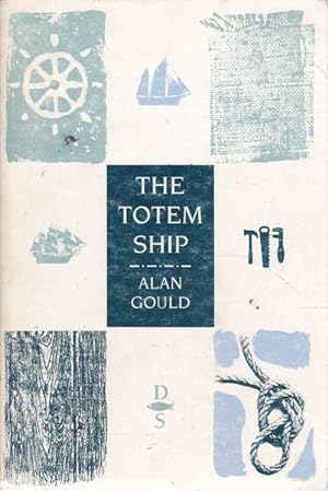 Seller image for The Totem Ship for sale by Goulds Book Arcade, Sydney