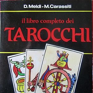 Imagen del vendedor de Il libro completo dei Tarocchi a la venta por Antonio Pennasilico