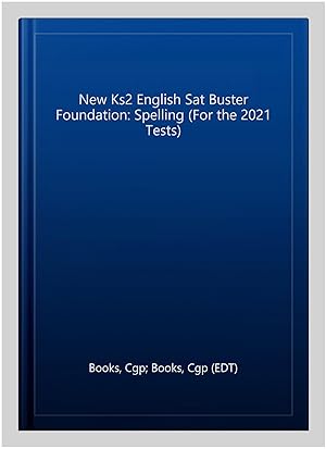 Image du vendeur pour New Ks2 English Sat Buster Foundation: Spelling mis en vente par GreatBookPrices