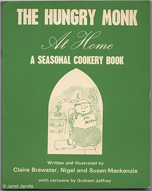 Seller image for The Hungry Monk At Home : A Seasonal Cookery Book for sale by cookbookjj