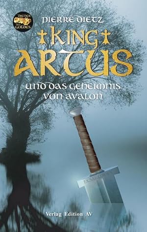 Bild des Verkufers fr King Arthus und das Geheimnis von Avalon zum Verkauf von AHA-BUCH GmbH