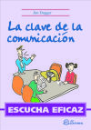 Imagen del vendedor de Escucha eficaz. La clave de la comunicacin a la venta por AG Library