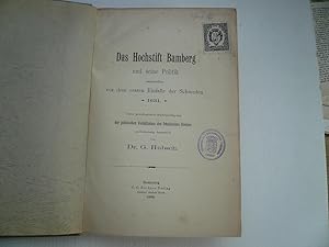 Das Hochstift Bamberg und seine Politik unmittelbar vor dem ersten Einfalle der Schweden 1631. Un...