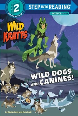 Imagen del vendedor de Wild Dogs and Canines! a la venta por GreatBookPrices