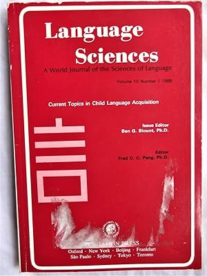 Seller image for CURRENT TOPICS IN CHILD LANGUAGE ACQUISITION. Language Science, A World Journal of the Sciences of Language Vol.10, Number 1 for sale by Douglas Books