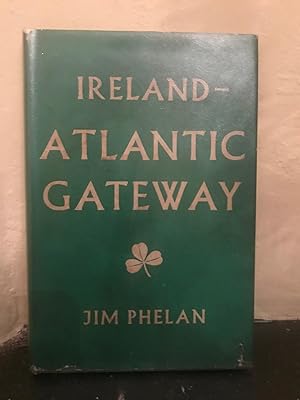 Bild des Verkufers fr Ireland - Atlantic Gateway zum Verkauf von Temple Bar Bookshop