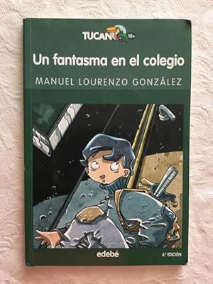 Image du vendeur pour Un fantasma en el colegio mis en vente par Libros Ambig