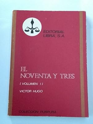 Imagen del vendedor de El noventa y tres (I) a la venta por Libros Ambigú