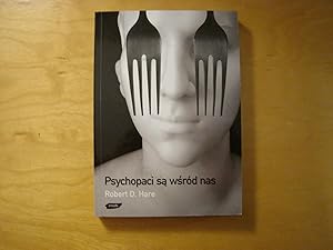 Image du vendeur pour Psychopaci sa wsrod nas mis en vente par Polish Bookstore in Ottawa