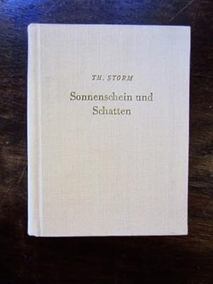Seller image for Sonnenschein und Schatten. Gedichte und kleine Erzählungen. Kleine Bibliothek for sale by Rudi Euchler Buchhandlung & Antiquariat