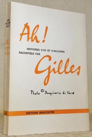 Imagen del vendedor de Ah! Petites histoires racontes aux grandes personnes (moins de douze ans s'abstenir). a la venta por Bouquinerie du Varis