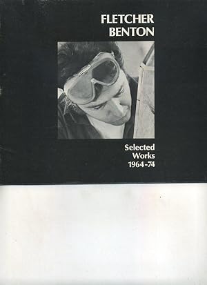 Bild des Verkufers fr Fletcher Benton: Selected Works 1964-74 zum Verkauf von Orca Knowledge Systems, Inc.