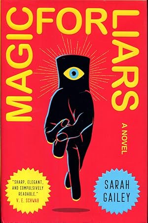 Magic for Liars: A Novel