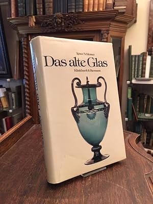 Das alte Glas.