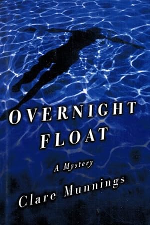 Seller image for OVERNIGHT FLOAT A Mystery for sale by Z-A LLC