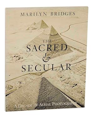 Imagen del vendedor de The Sacred & Secular: A Decade of Aerial Photography a la venta por Jeff Hirsch Books, ABAA