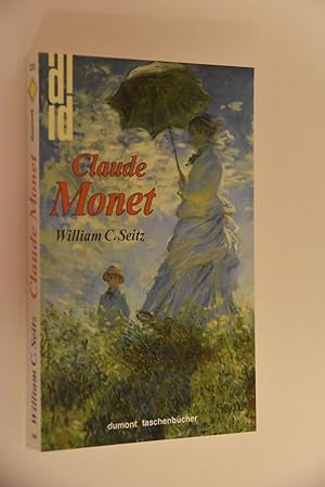 Immagine del venditore per Claude Monet. William C. Seitz. [Aus d. Amerikan. von Friedrich Thorn] / dumont Taschenbcher; Bd. 239 venduto da Antiquariat Biebusch