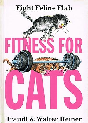 Fitness For Cats : Fight Feline Flab :