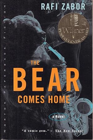 Bild des Verkufers fr The Bear Comes Home. A Novel zum Verkauf von Graphem. Kunst- und Buchantiquariat
