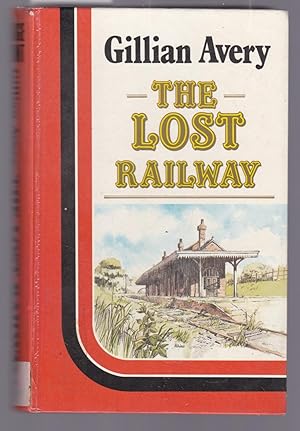 Seller image for The Lost Railway for sale by Laura Books